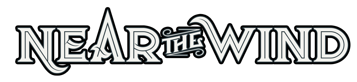 Near the Wind Near the Wind